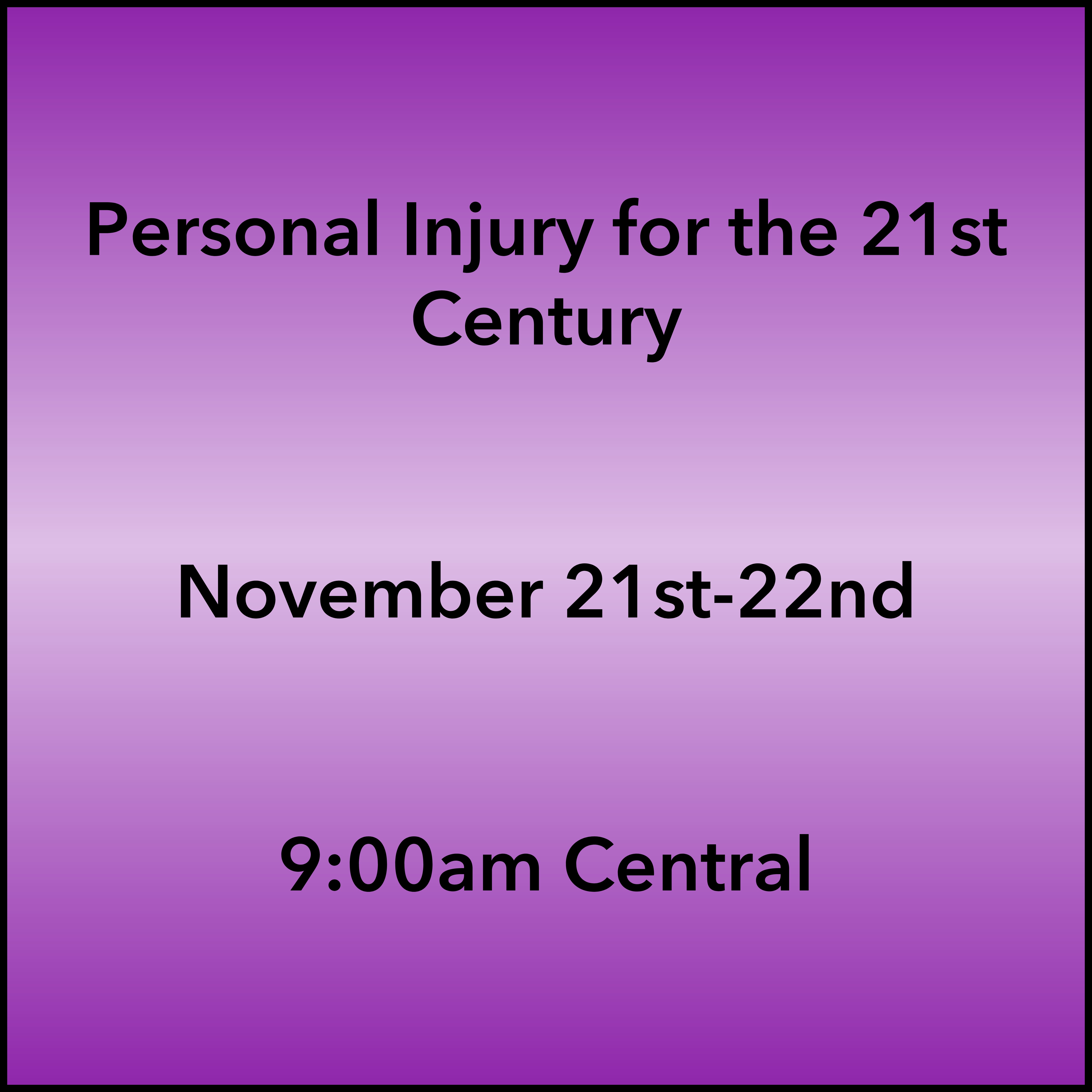 November 21-22, 2026 PI Webinar 9:00am Central