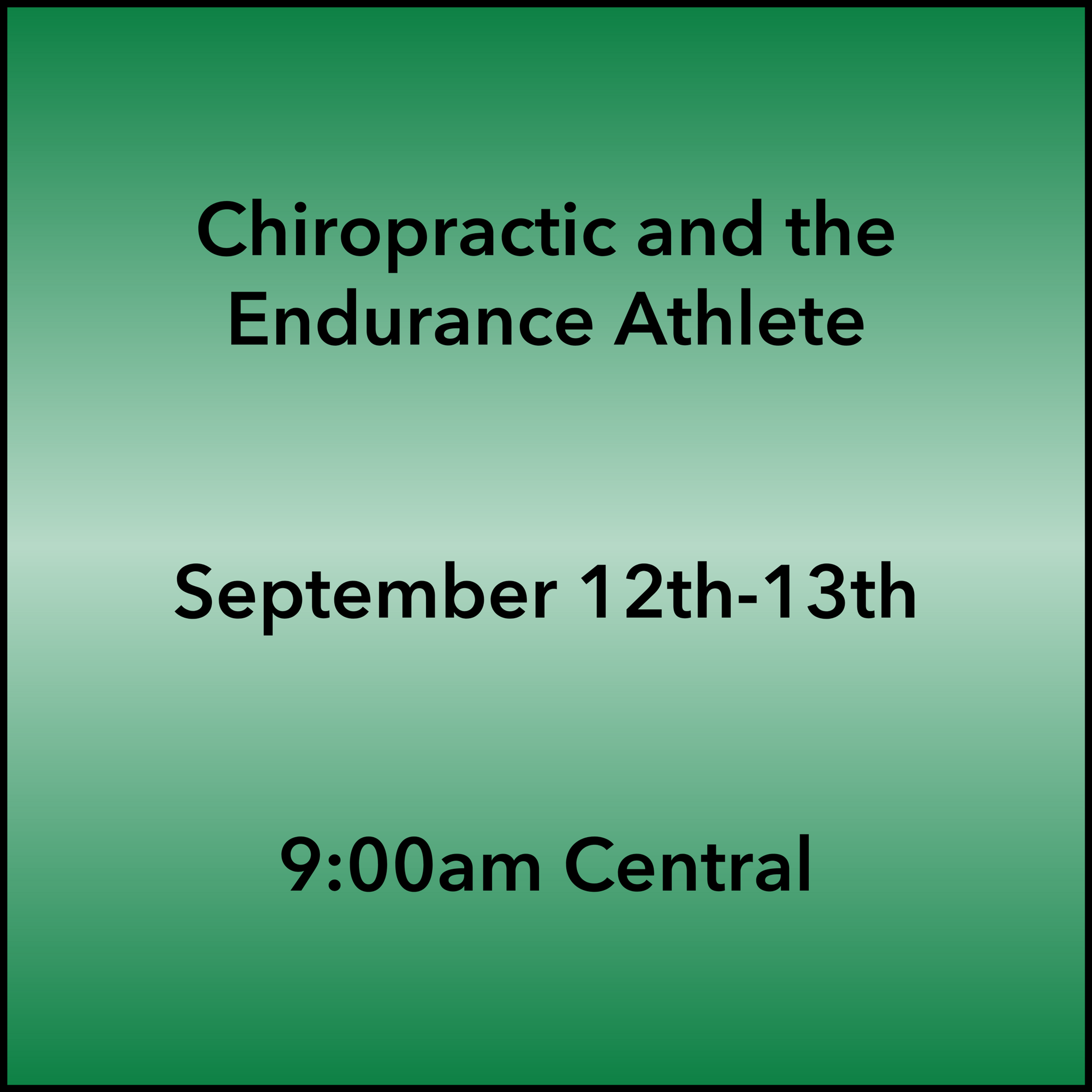September 12-13, 2026 Endurance Webinar 9:00am Central