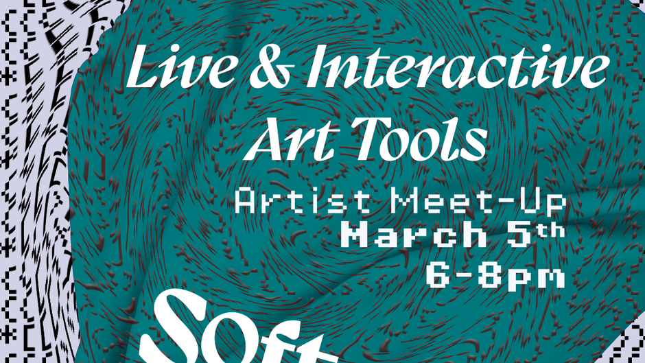 March's Live & Interactive Art Tools Artist Meet-Up