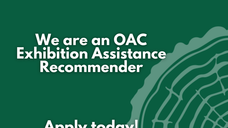 Forest City Gallery is an OAC Exhibition Assistance Recommender - Apply today!