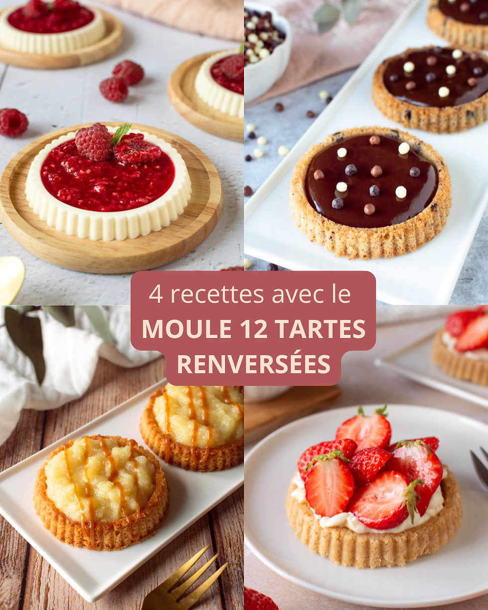 4 recettes sucrées et gourmandes avec le moule 12 Tartes Renversées