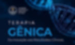 Sessão sobre os avanços da terapia gênica e seus impactos na prática clínica