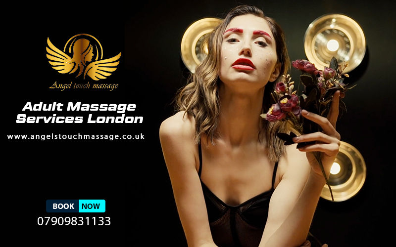 Adult Massage Services London