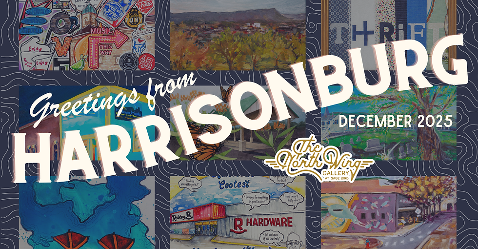 Greetings From Harrisonburg Artist Reception