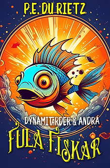 Dynamitarder och andra fula fiskar - Hemsidan.png