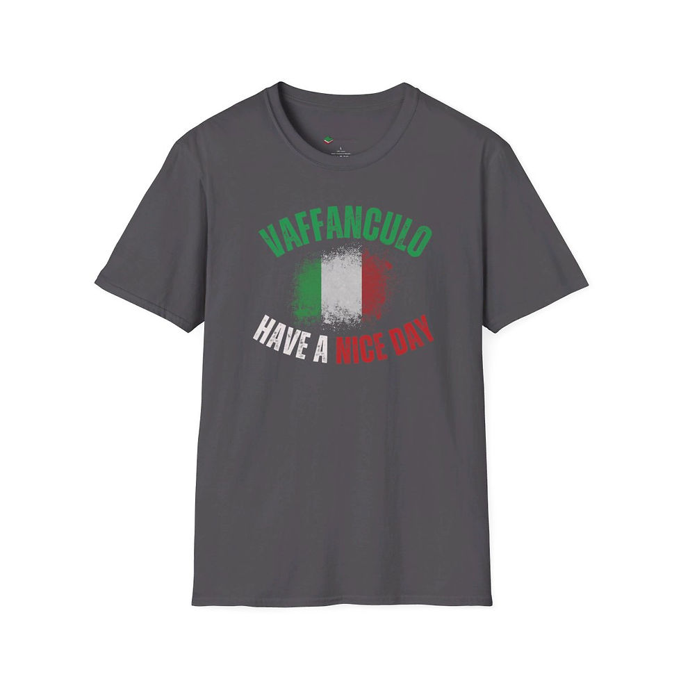 Thumbnail: Vaffanculo Have A Nice Day Italian T-Shirt