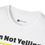 Thumbnail: I'm Not Yelling I'm Sicilian T-Shirt