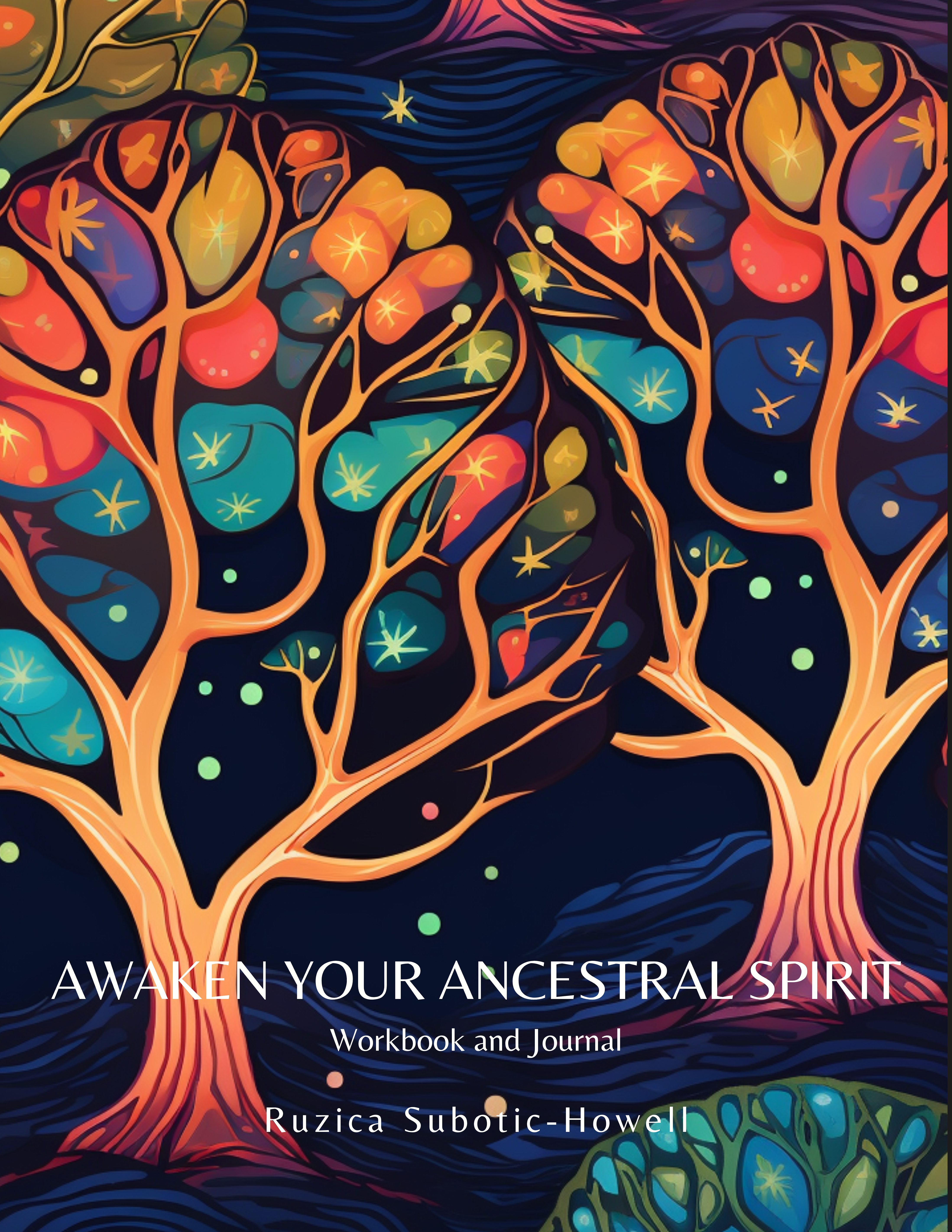 Awaken Your Ancestral Spirit Workbook and Journal