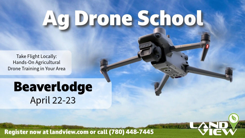 Ag Drone School - Beaverlodge, AB