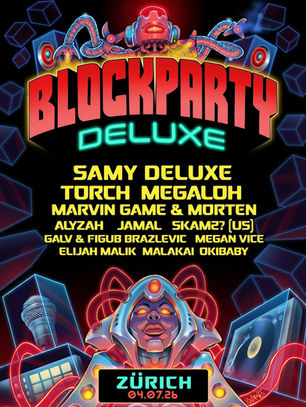 SAMY DELUXE Blockparty Deluxe 3 - Openair Festival at Graffland Zurich