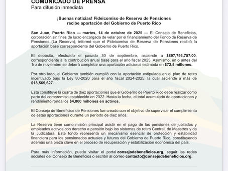 Fideicomiso de Reserva de Pensiones recibe aportación del Gobierno de Puerto Rico