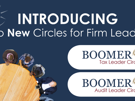 Boomer Consulting Launches Tax & Audit Leader Circles to Accelerate Growth and Innovation for Firm Leaders