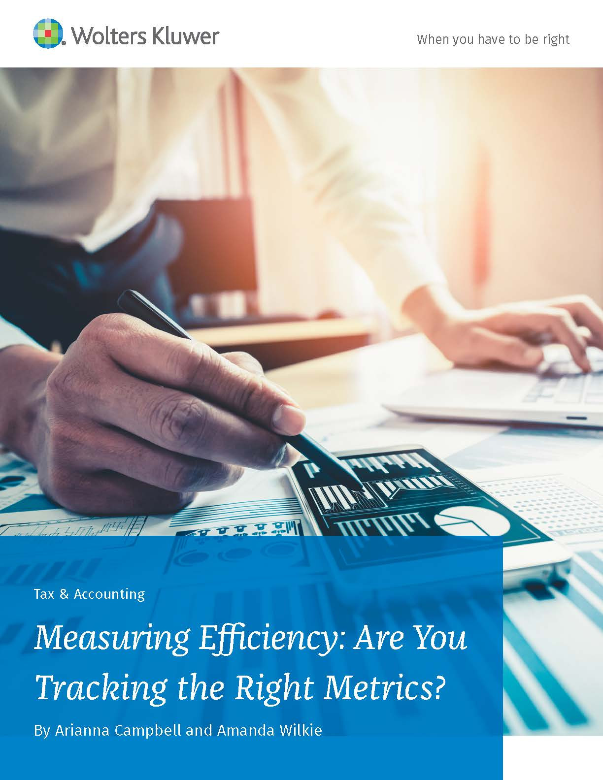 Measuring Efficiency: Are You Tracking the Right Metrics?