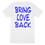Thumbnail: BRING LOVE BACK T-SHIRT (ROYAL BLUE)
