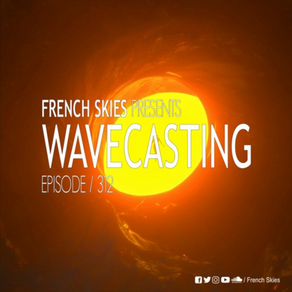 French Skies - WaveCasting 312 (2020)