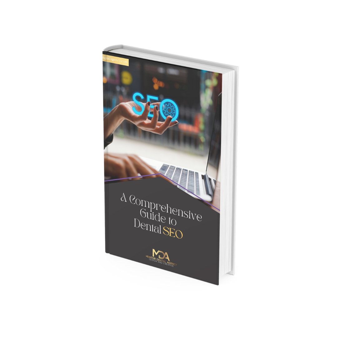 A Comprehensive Guide to Dental SEO