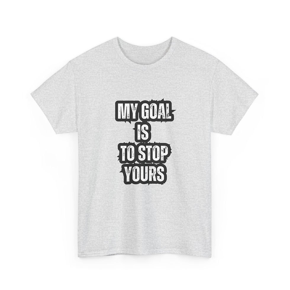 Thumbnail: Casual Soccer Tshirt | My Goal Is To Stop Yours