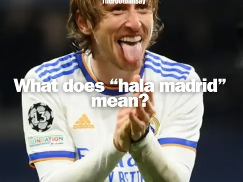 meaning of hala madrid