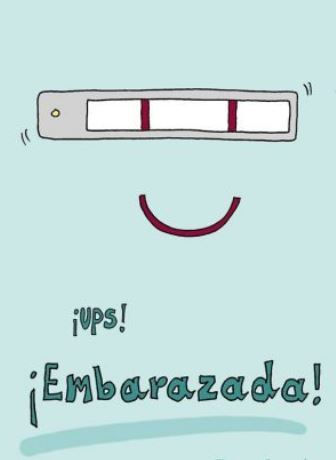 ¡UPS! EMBARAZADA???