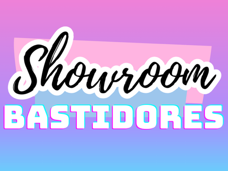 Bastidores do Brechó Showroom