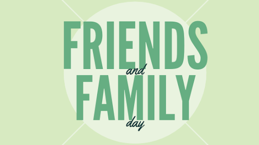 Friends & Family Day