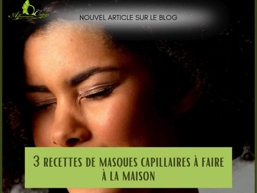 3 recettes de masques capillaires à faire à la maison