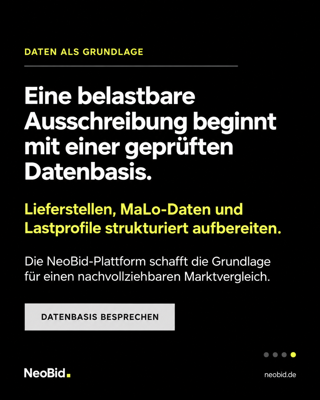 Die NeoBid-Plattform strukturiert Lieferstellen, MaLo-Daten und Lastprofile für einen nachvollziehbaren Marktvergleich.