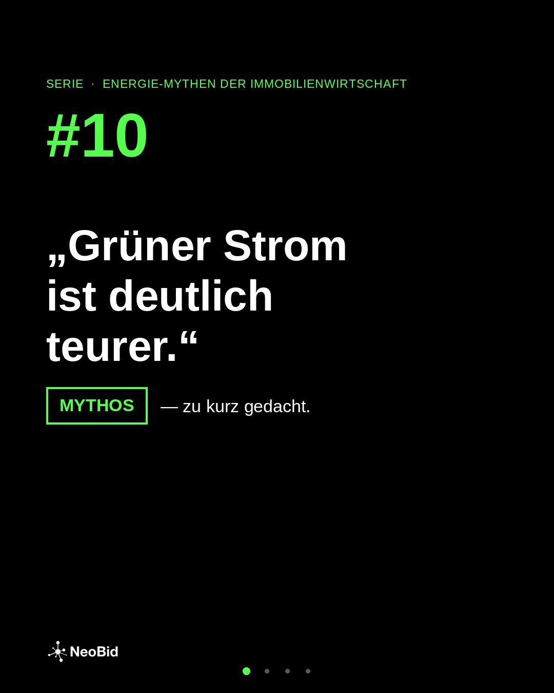 Energie-Mythos 10: Die pauschale Annahme, grüner Strom sei deutlich teurer.
