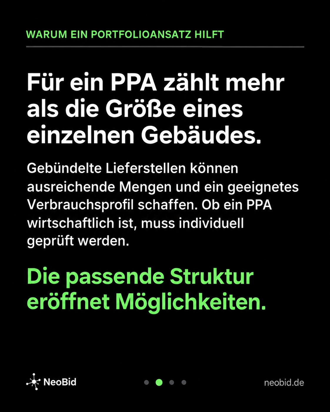Gebündelte Lieferstellen können den Zugang zu PPAs erleichtern; die Wirtschaftlichkeit ist individuell zu prüfen.