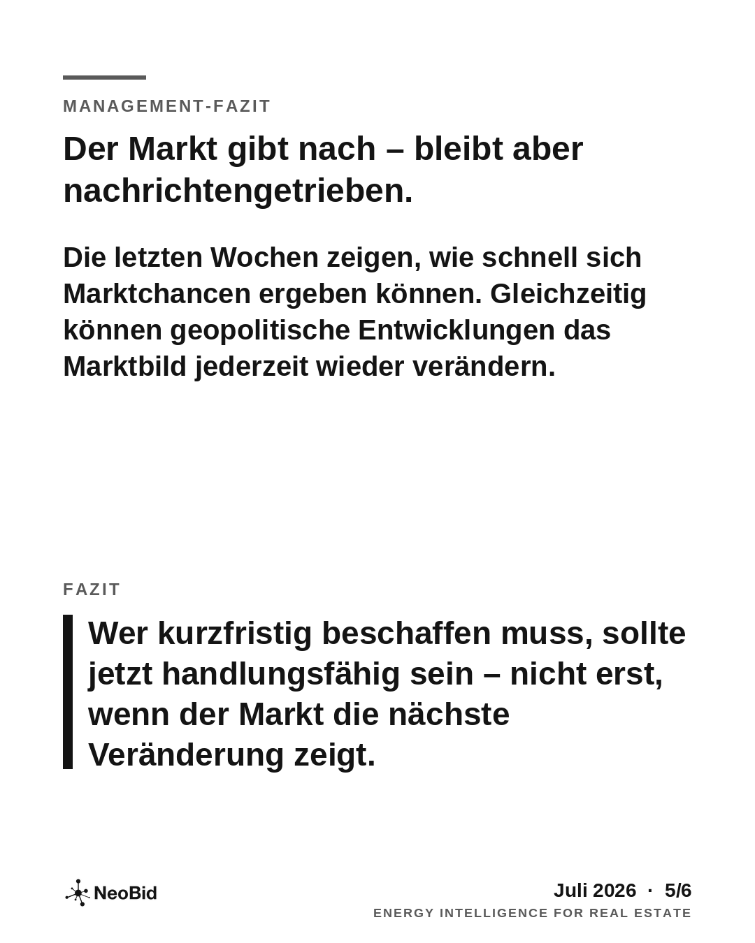 Management-Einordnung: Marktbewegungen erfordern vorbereitete Beschaffungsentscheidungen.