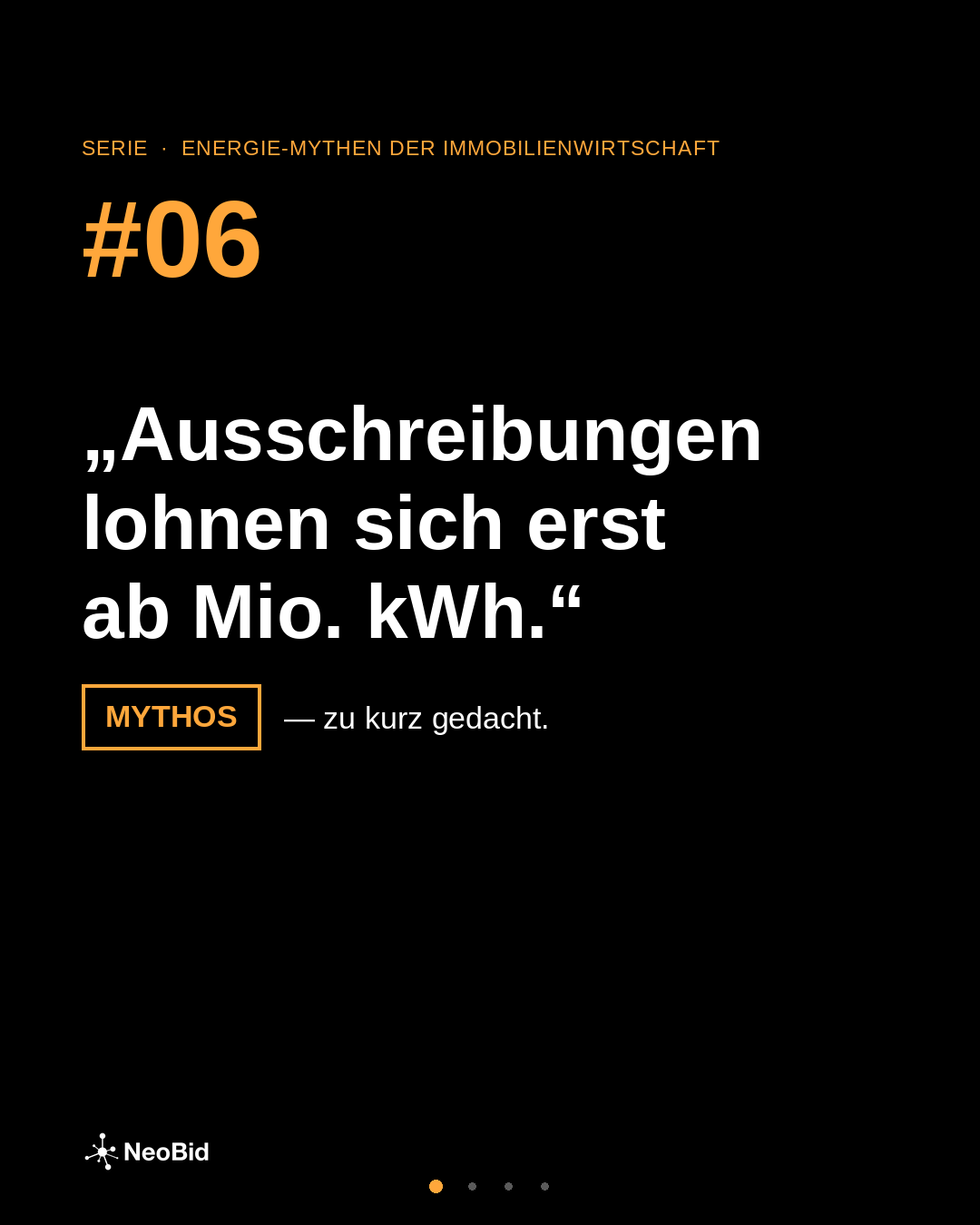 Energie-Mythos 6: Ausschreibungen lohnen sich erst ab Millionen kWh – eine zu enge Betrachtung.