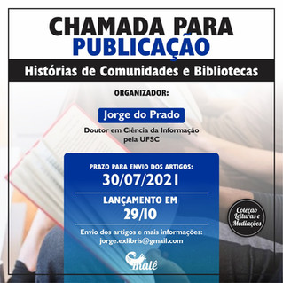 Chamada para publicação - Histórias de comunidades e bibliotecas