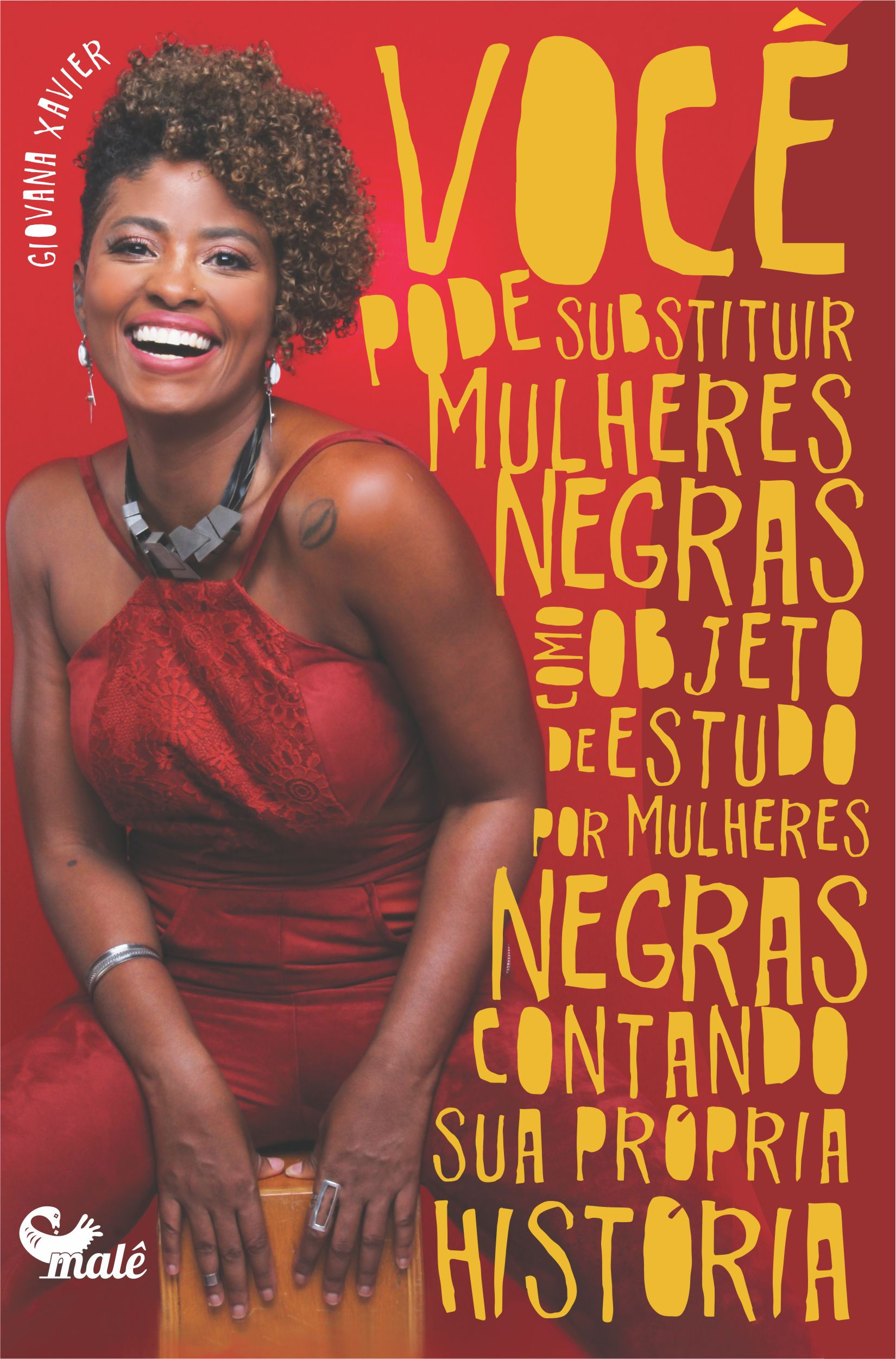 Mulheres negras contando sua própria história - Giovana Xavier