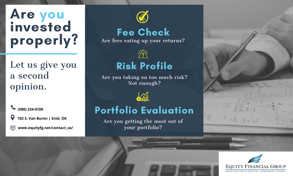 Are-You-Invested-Properly-Equity-Financial-Group-Financial-Advisor-Enid-Oklahoma-Joey-Armstrong-Retirement-401k-Investments