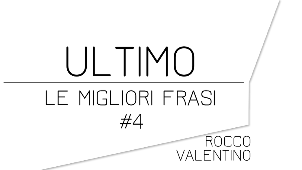 Ultimo Le Migliori Frasi Valentino Rocco