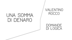 Domanda Logica: Una somma di denaro