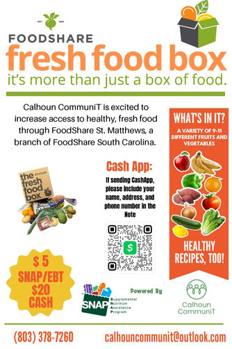 Fresh Food Box, Food Share Flyer 3. Call for more information.