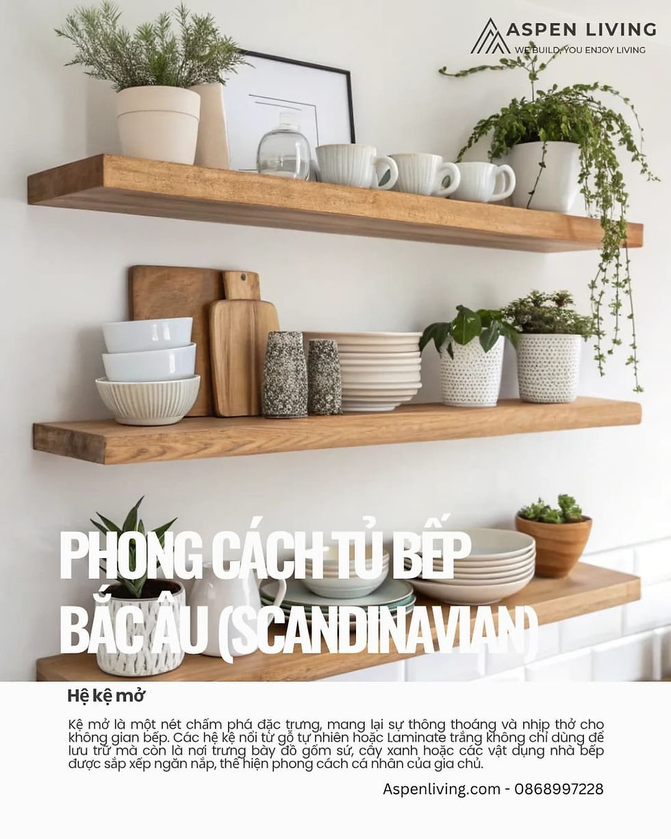 Phong cách tủ bếp Bắc Âu với hệ kệ mở