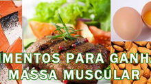 ALIMENTAÇÃO X GANHO DE MASSA MAGRA