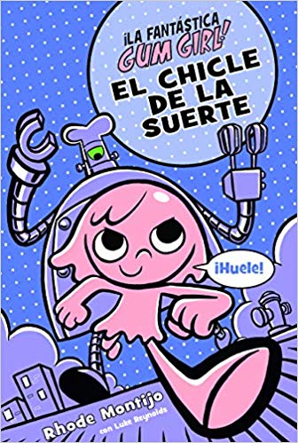 El xiclet de la sort - El chicle de la suerte