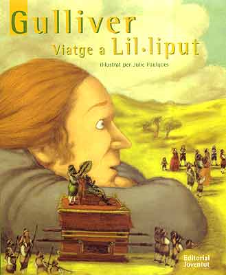 Gulliver viatge a Lil·liput