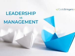 Leadership vs. management: What’s the difference?