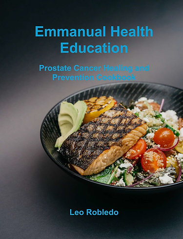 Prostate Cancer Healing and Prevention Cookbook