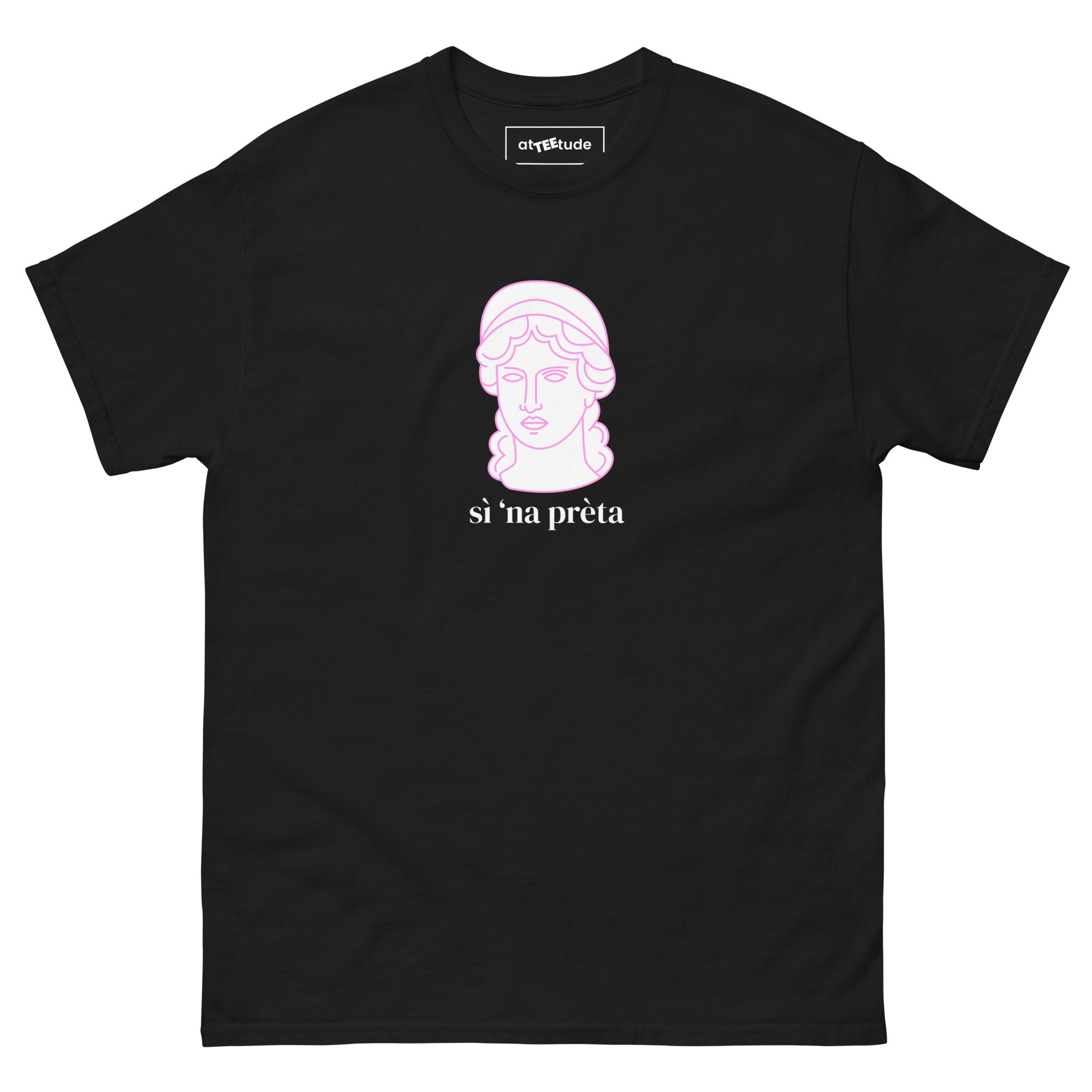Sì ’na Prèta – T-shirt