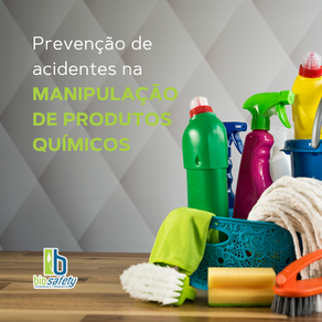 Prevenção de Acidentes no Trabalho na Manipulação de Produtos Químicos e Produtos de Limpeza