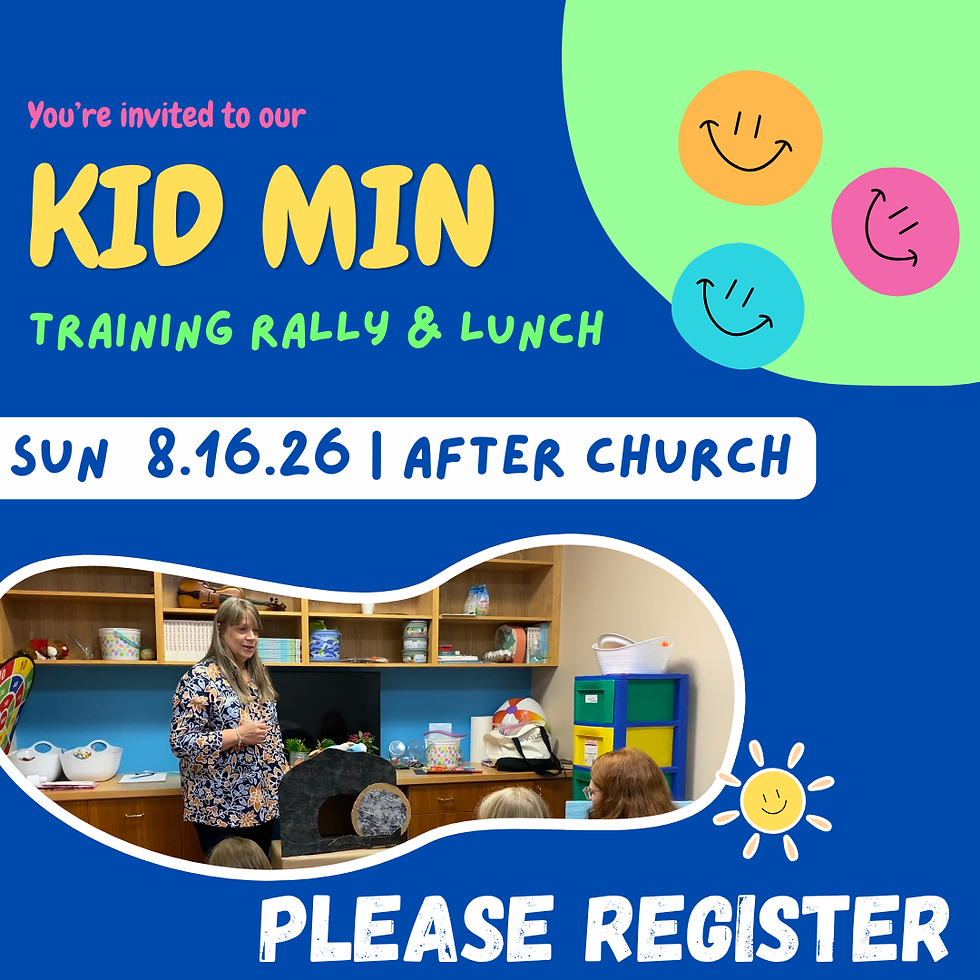 Kid's Ministry Training & Lunch: Please Register