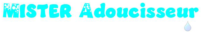 MISTER ADOUCISSEUR
