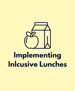 Implementing Inclusive Lunches.png