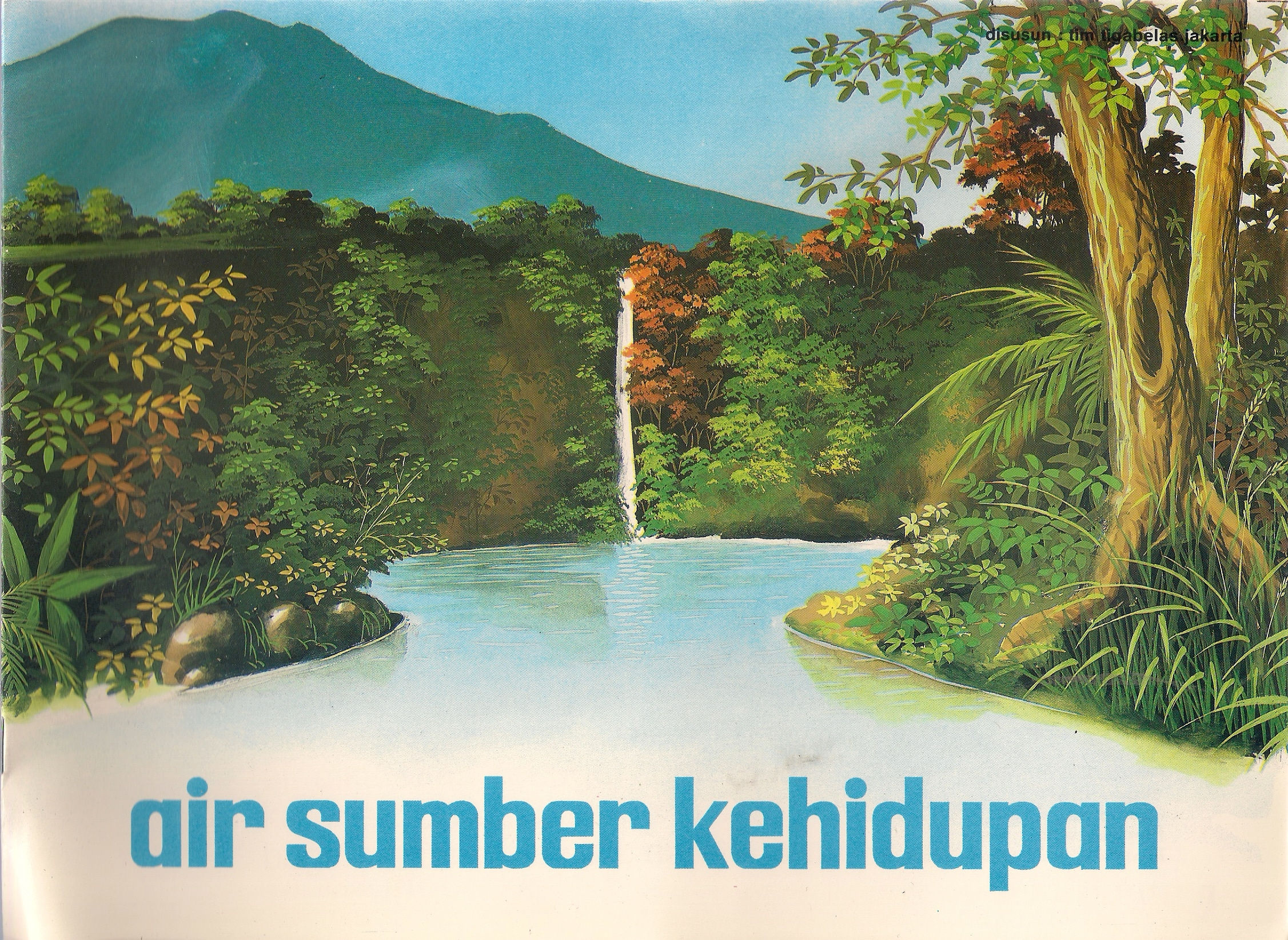 Air sumber kehidupan – Water as the source of l