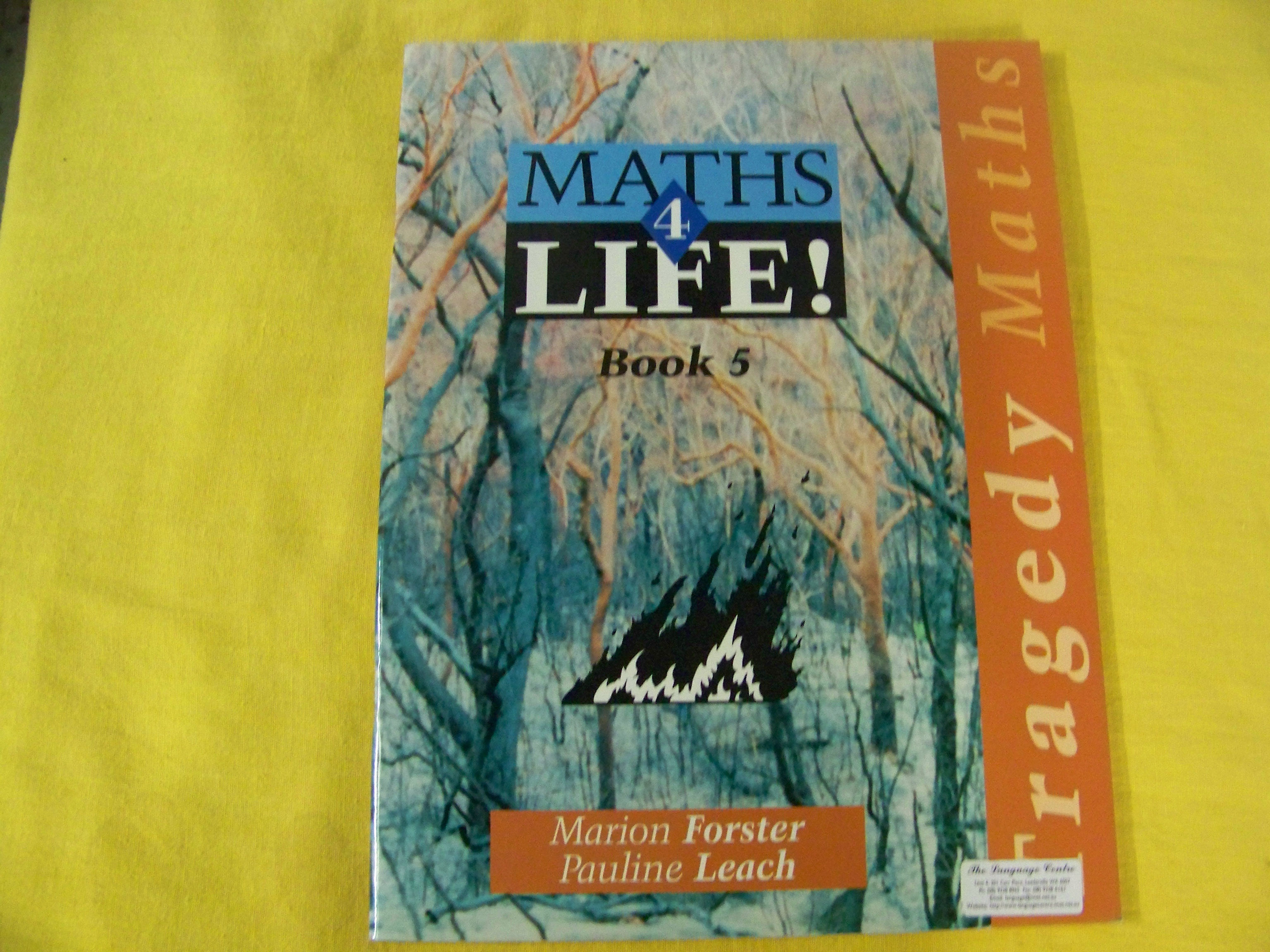 Maths 4 Life Book 5: Tragedy Maths